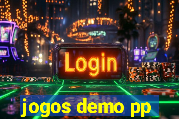 jogos demo pp